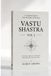 VASTU SHASTRA VOL 2: The Complete Foundation