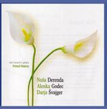 Alenka Godec-Darja Svajger-Nusa Derenda