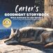 Carter's Goodnight Storybook with Animals in the Desert: A Personalized Bedtime Book for Carter | Plus: 20 Calming, Screen-Free Sleep Ideas