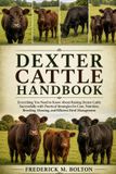 Dexters Cattle Handbook