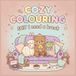 Cozy Colouring: $H!T I Need A Break