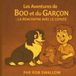 Les Aventures de Boo et le Garçon: La Rencontre avec le Coyote