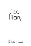 Dear Diary