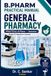 Practical Manual B.Pharm I Sem (General Pharmacy): A Laboratory Guide to Pharmaceutical Calculation, Dispensing and Compounding