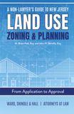 A Non-Lawyer's Guide to New Jersey Land Use, Zoning & Planning