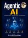 Agentic AI Programming: Learn Agentic AI with Programming