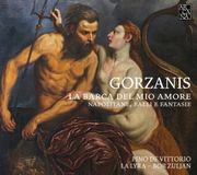 Outhere Arcana Pino De Vittorio, La Lyra, Bor Zuljan - Gorzani: La Barca Del Moi Amore - Napolitane, Balli E Fanta (CD)