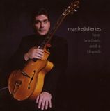 Sonic Rendezvous Manfred Dierkes - Four Brothers And A Thumb (CD)