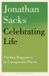 Celebrating Bloomsbury Continuum Celebrating Life: Finding Happiness in Unexpected Places Paperback
