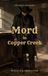 Mord in Copper Creek: Roman zum Krimidinner