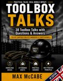 Toolbox Talks: 38 TBT Notes with Questions & Answers for UK Construction Site Managers & Professionals