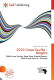 2009 OmniScriptum 2009 Copa Sevilla - Singles Paperback