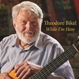 Music&Words Theodore Bikel - While I'm Here (2 CD)