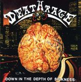 Sonic Rendezvous Deathrage - Down In The Depth Of Sickness (CD)