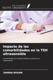 Impacto OmniScriptum SRL Impacto de las comorbilidades en la TSH ultrasensible