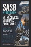 SASB Ifrs in Practice- SASB Standards for Extractives & Minerals Processing