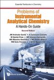 PROB World Scientific Problems Of Instrumental Analytical Chemistry: A Hands-on Guide (second Edition) Hardcover