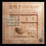 Kintsugi The golden Thread A Barabar Hope Coloring Journey