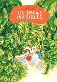 LES JARDINS INVISIBLES Paperback