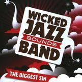 Bertus Distributie Wicked Jazz Sounds Band - The Biggest Sin