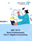 AMC 10/12 Basic Fundamentals Part-1: Algebra & Counting