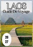Laos Guide de voyage 2027