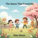 The Game That Found Me Paperback