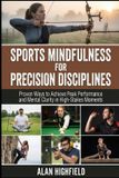 Sports Libri GmbH Sports Mindfulness for Precision Disciplines