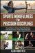 Sports Libri GmbH Sports Mindfulness for Precision Disciplines