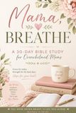 Mama, Breathe