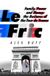 Le Fric: Family, Power and Money: The Business of the Tour de France