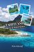 Tahiti and French Polynesia Travel Guide 2026