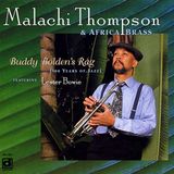 Sonic Rendezvous Malachi Thompson & Africa Brass Featuring Lester Bowie - Buddy Bolden's Rag {100 Years Of Jazz} (CD)