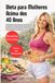 Dieta para Mulheres Acima dos 40 Anos