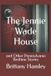 The Independently Published The Jennie Wade House and Other Pennsylvania Bedtime Stories Paperback