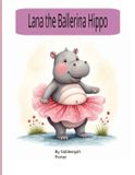 Lana the Ballerina Hippo