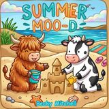 Summer Moo-D