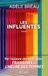 Les Jean Claude Lattes Ed. Les influentes Paperback