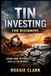 Tin Libri GmbH Tin Investing For Beginners