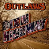Dixie Outlaws Dixie Highway CD