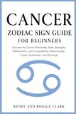 Cancer Libri GmbH Cancer Zodiac Sign Guide for Beginners