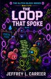The Loop That Spoke