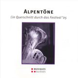 Alpentöne Alpentone - Ein Querschnitt Durch Das Festival '0