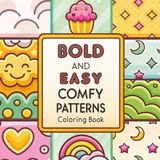 Bold and Easy Comfy Patterns Coloring Book