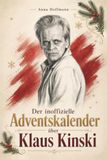 elian Der inoffizielle Adventskalender über Klaus Kinski