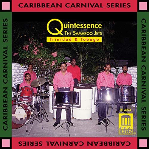Trinidad & Tobago The Samaroo Jets - Quintessence