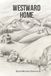 Westward Home