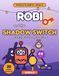 Robi and the Shadow Switch: A Logic Puzzle Adventure for Kids Ages 6-8