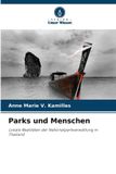 Parks Verlag Unser Wissen Parks und Menschen: Lokale Realitäten der Nationalparkverwaltung in Thailand Paperback