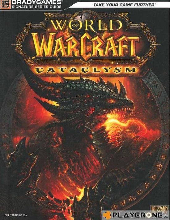 Square Enix Brady Games Guide de Soluce World of Warcraft CATACLYSM Softcover